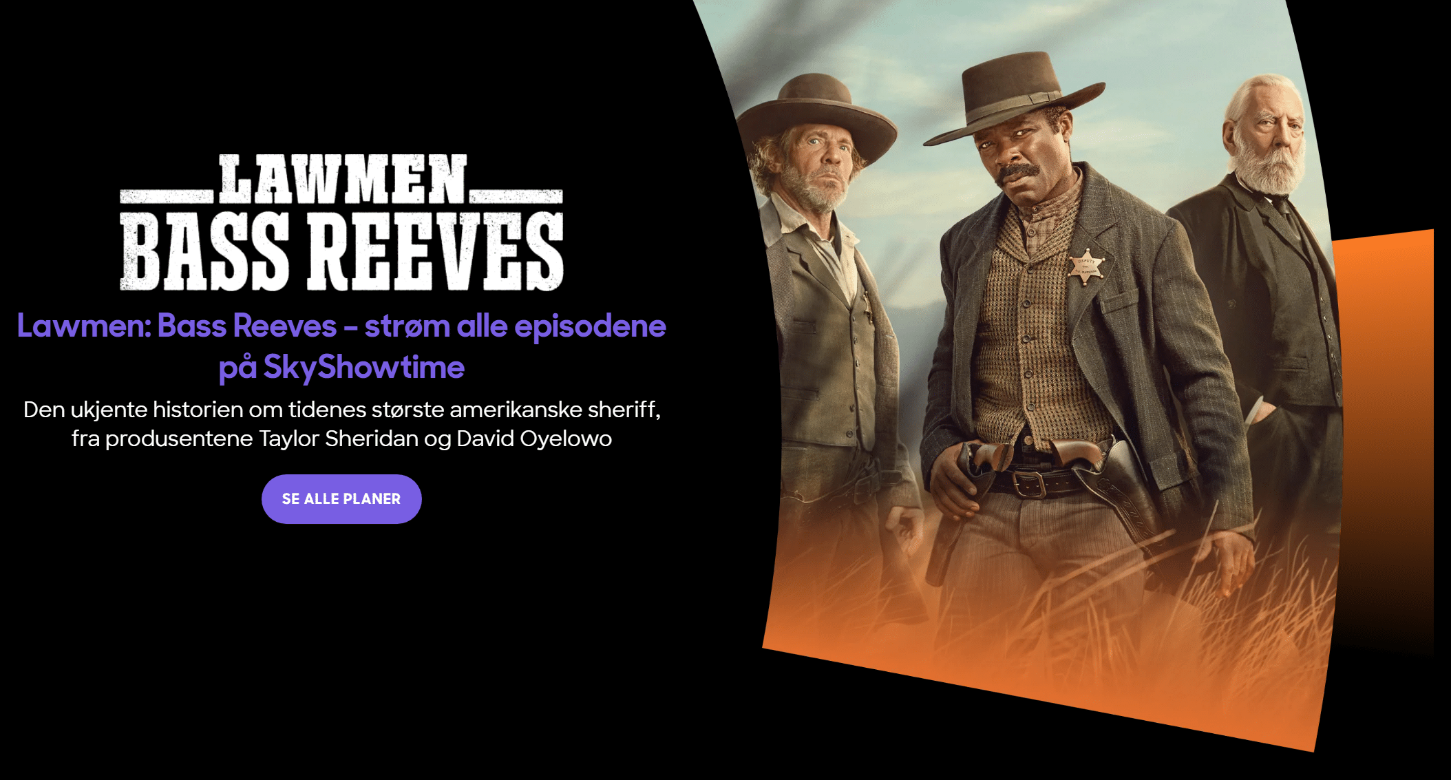 Lawmen: Bass Reeves – strøm alle episodene på SkyShowtime